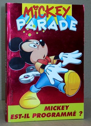 Mickey Parade, 2ème série N°182 - Mickey est-il programmé ?