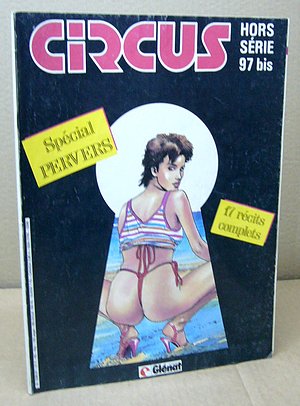 Circus - Hors série Spécial pervers