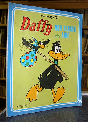 Daffy, mon canard bien aimé
