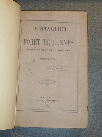 Le Sanglier de la Forêt de Lonnes. Esquisse du Comté de Savoie à la fin du XIVe siècle