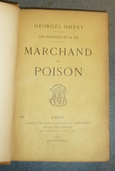 Marchand de Poison - Les batailles de la vie
