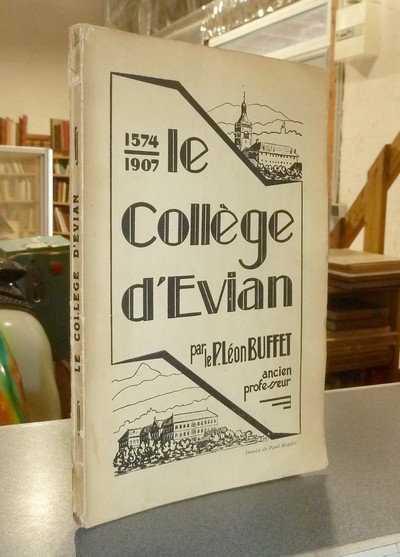Le collège d'Évian 1574-1907