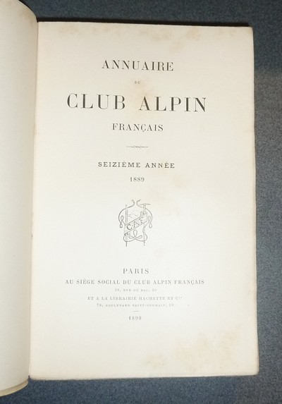Annuaire du Club Alpin français. Seizième année 1889