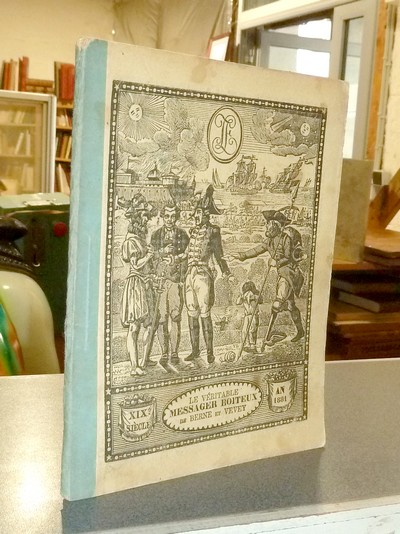 Le Véritable Messager Boiteux de Berne et Vevey, pour l'An de grâce 1881. Almanach historique. 174e année