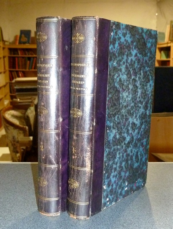 Richelieu, Mazarin et la Fronde (2 volumes, complet)