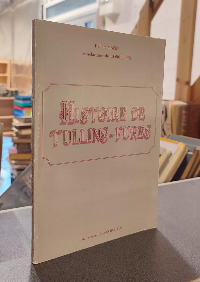 Histoire de Tullins-Fures