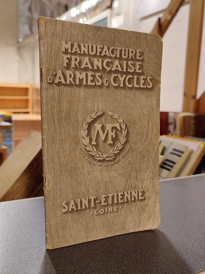 Catalogue intermédiaire de la Manufacture Française d'Armes & Cycles (Manufrance)