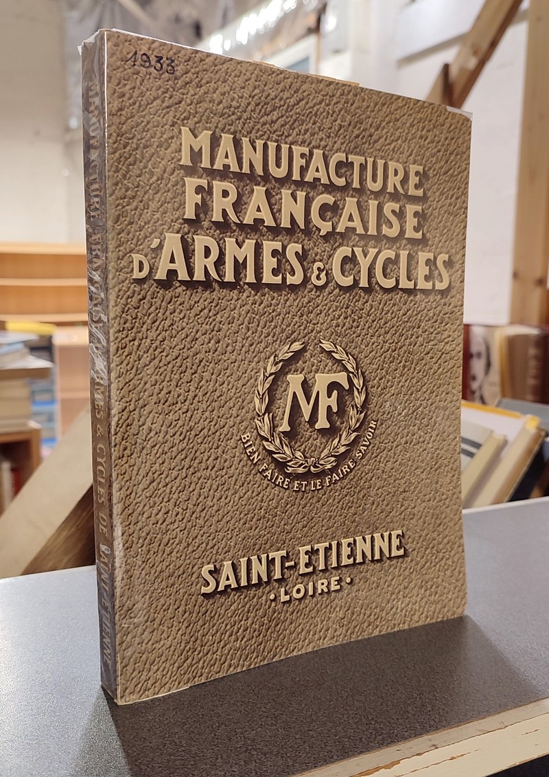 Catalogue de la Manufacture Française d'Armes & Cycles, Saint-Étienne, 1933