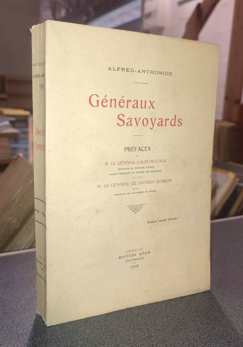 Généraux Savoyards - Alfred-Anthonioz