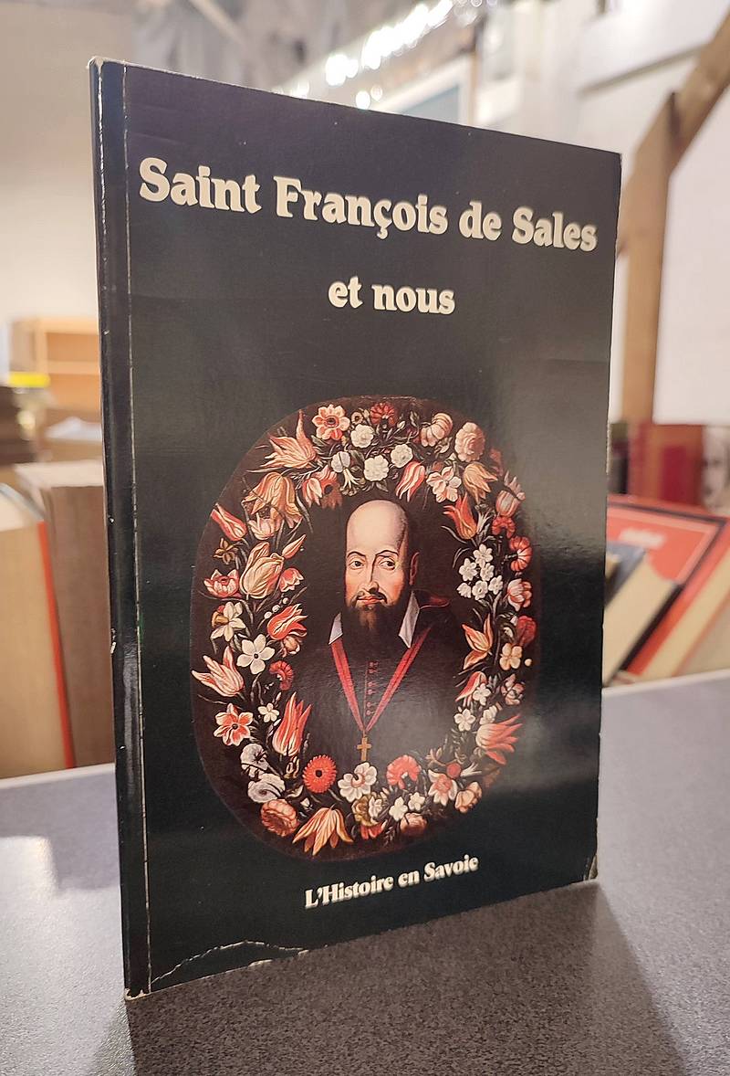 Saint François de Sales et nous
