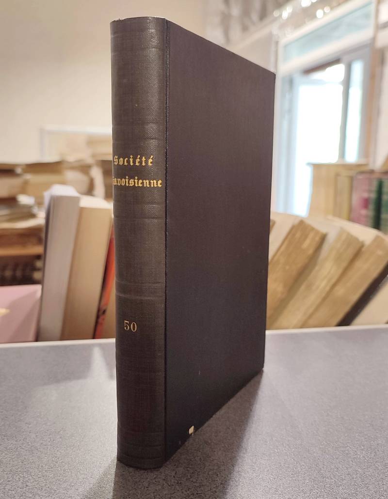 Mémoires et Documents de la Société Savoisienne d'Histoire et d'Archéologie. Tome L - 1911 -...