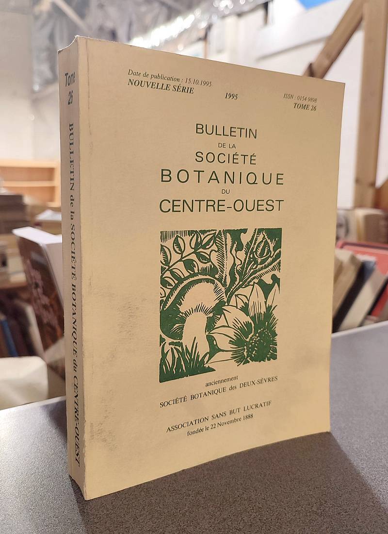 Bulletin de la société botanique du Centre-ouest, Tome 26 - 1995