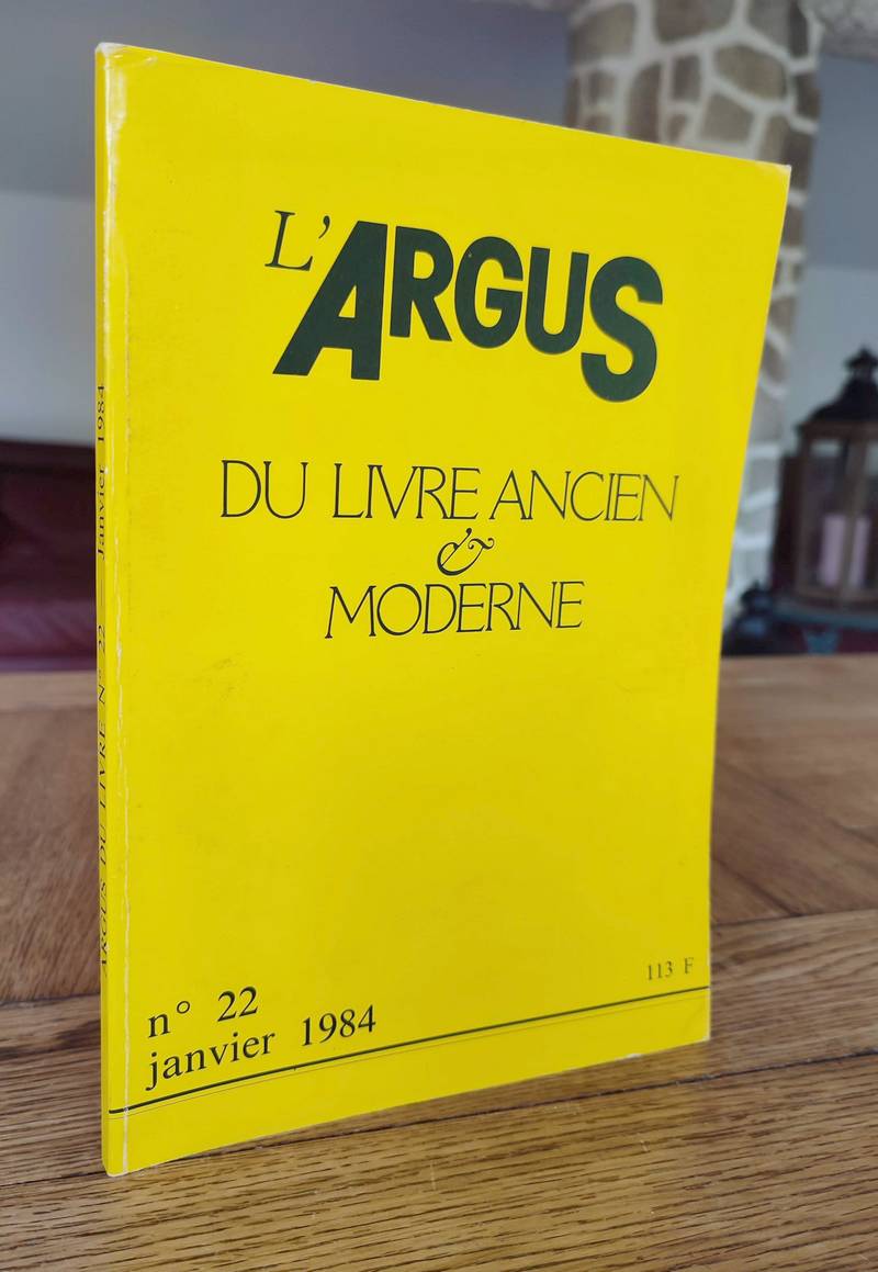 L'Argus du Livre ancien & moderne. N° 22 janvier 1984