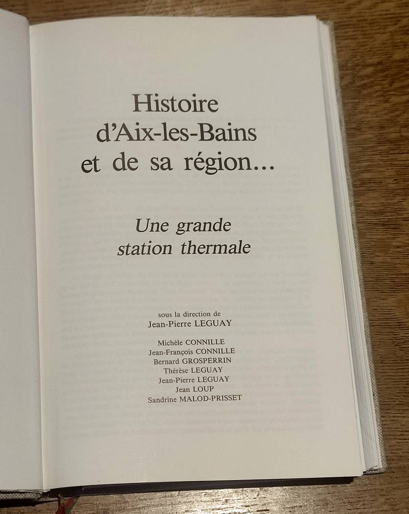 Histoire d'Aix-les-Bains et de sa région... Une grande station thermale