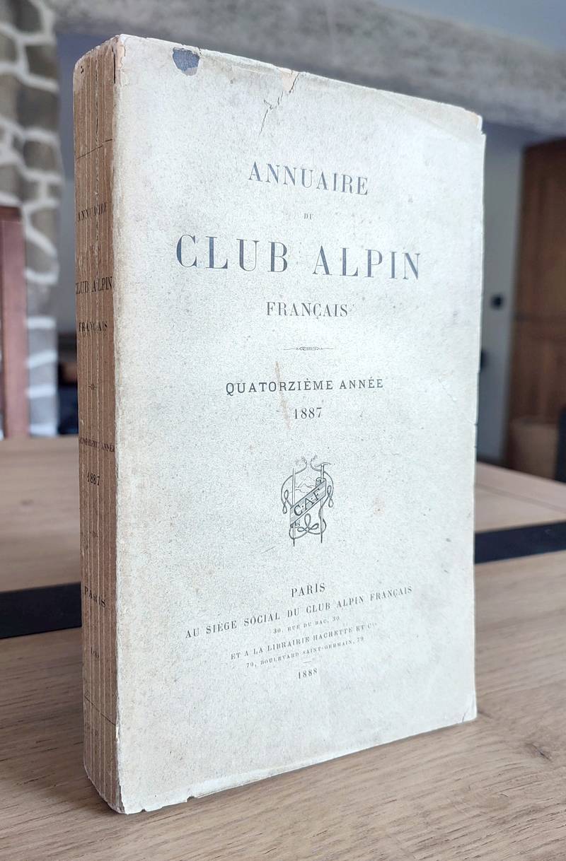 Annuaire du Club Alpin français. Quatorzième année 1887