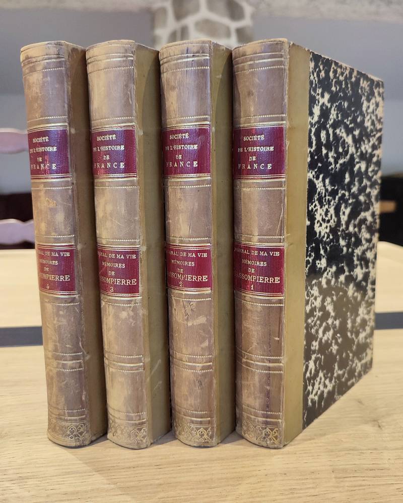 Journal de ma vie, Mémoires du Maréchal de Bassompierre (4 volumes)