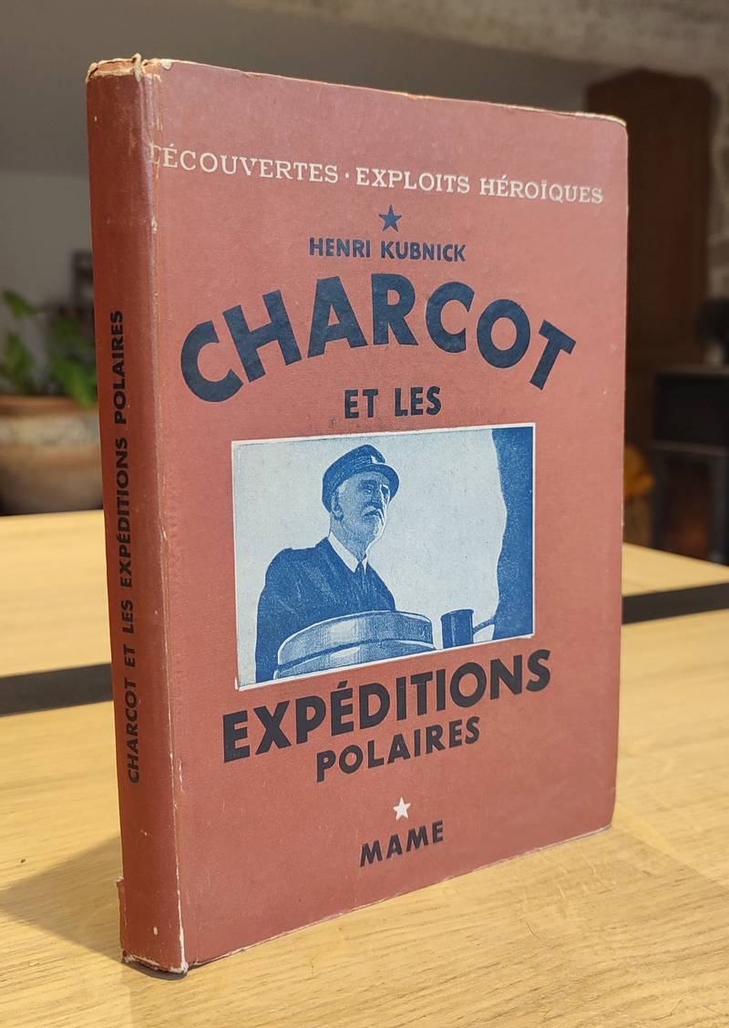 Charcot et les expéditions (explorations) polaires