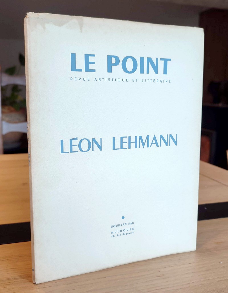 Léon Lehmann. Le Point Revue artistique et littéraire. XLIII - Janvier 1953