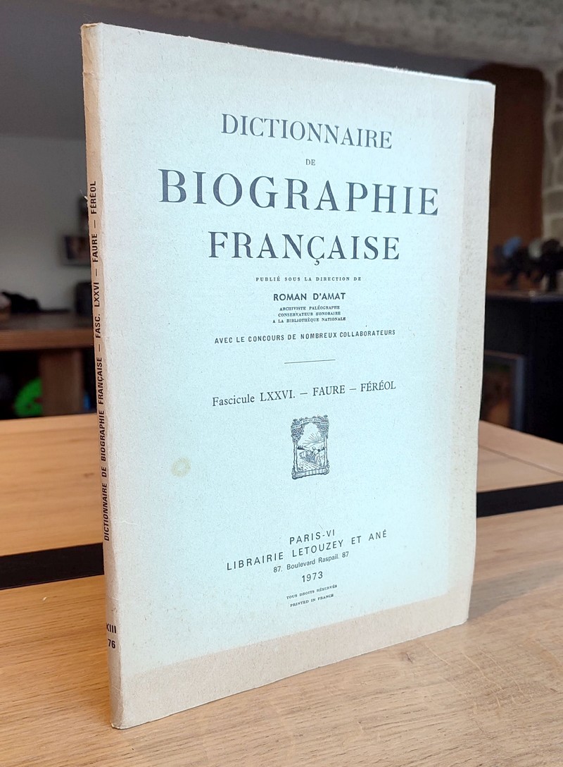 Dictionnaire de biographie française. Fascicule LXXVI - Faure à Féréol