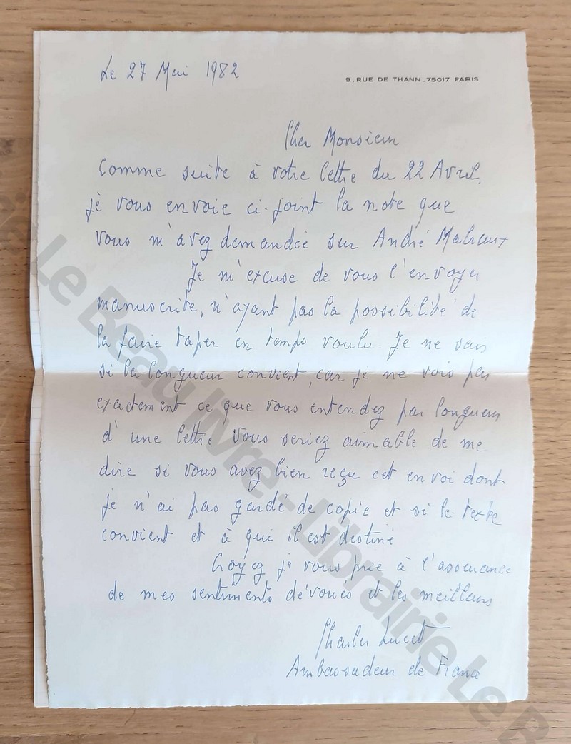 Lettre autographe signée de Charles Lucet, Ancien ambassadeur de France avec texte autographe de 6 pages sur André Malraux