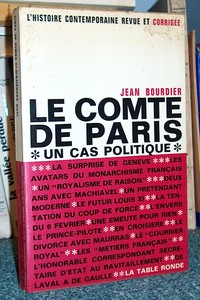 Le Comte de Paris, un cas politique