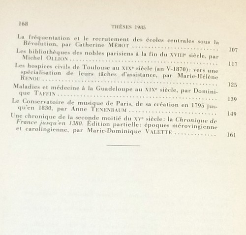 Position des thèses soutenues par les élèves de la promotion de 1985 pour obtenir le Diplôme d'Archiviste Paléographe