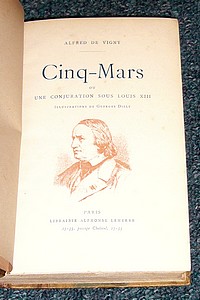 Cinq-Mars ou une conjuration sous Louis XIII