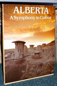 Alberta. A symphony in colour - Ferguson Ted