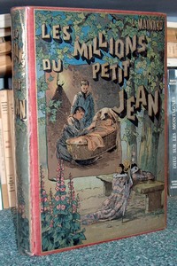 livre ancien - Les millions du petit Jean - Mainard, Louis