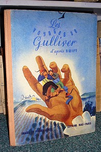 livre ancien - Les voyages de Gulliver - Swift, Jonathan & Leroy, Pierre & Pyrol