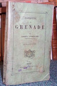 livre ancien - Conquète de Grenade par adrien Lemercier d'après W.I. - Washington, Irving