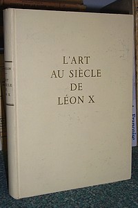 L'art au siècle de Léon X