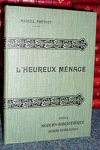 L'heureux ménage - Prévost, Eugène Marcel