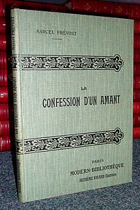 La confession d'un amant - Prévost, Eugène Marcel