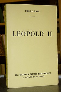 livre ancien - Léopold II - Daye Pierre