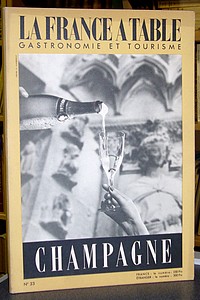 La France à Table, Champagne, n° 33, décembre 1951 - La France à Table