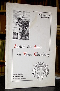Bulletin n° 20, 1981, de la Société des Amis du Vieux Chambéry - Amis du Vieux Chambéry