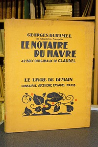 livre ancien - Le notaire du Havre - Duhamel Georges