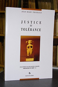 livre ancien - Justice et Tolérance - Trigeaud, Jean-Marc