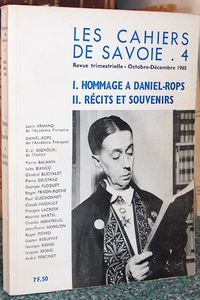 Hommage à Daniel-Rops, Récits et souvenirs. Les Cahiers de Savoie n° 4 - Cahiers de Savoie (Les)