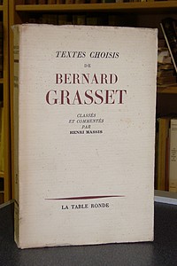 livre ancien - Textes choisis de Bernard Grasset - Grasset Bernard