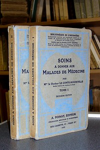 Soins à donner aux malades de Médecine (2 volumes)