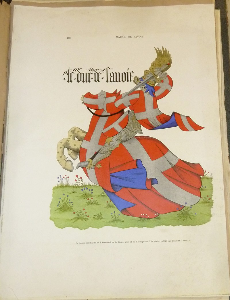 Armorial et Nobiliaire de l'Ancien Duché de Savoie (Tome I - 1863) - Foras, Le Cte E. Amédée de