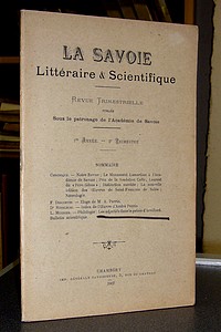 Académie de Savoie, La Savoie Littéraire & Scientifique, 1re année, 3e trimestre, 1907 - La Savoie Littéraire & Scientifique