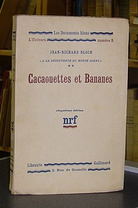 Cacaouettes et bananes - Bloch, Jean-Richard