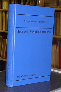 Biosynthesis - Specialist Periodical Reports - Volume 1