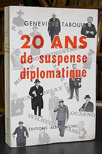 20 ans de suspense diplomatique - Tabouis Geneviève