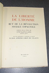 La liberté de l'Homme, but de la Révolution sociale espagnole