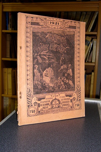 livre ancien - Almanach du Pélerin 1921 - 
