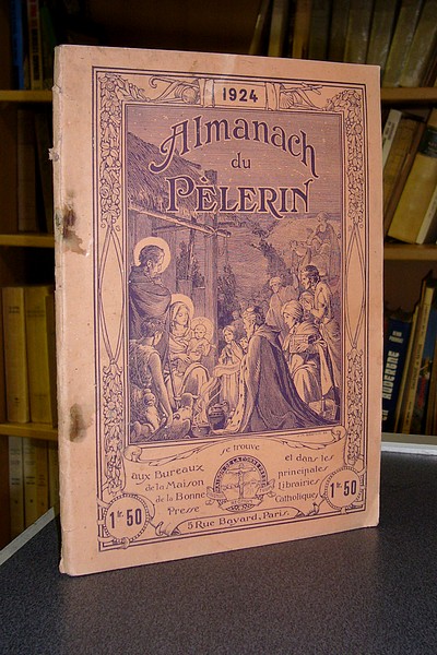 livre ancien - Almanach du Pélerin 1924 - 
